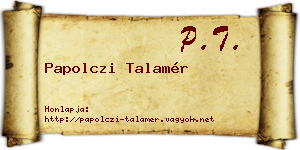 Papolczi Talamér névjegykártya